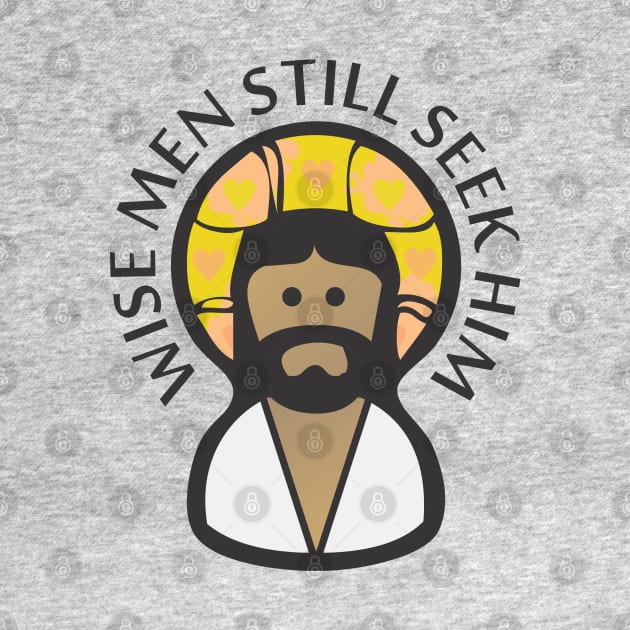 Wise Men Still Seek Him by Dale Preston Design